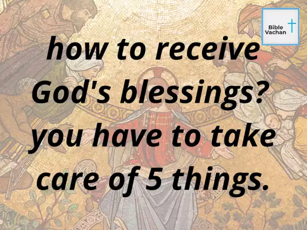 how to receive God's blessings?